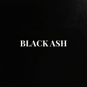 BLACK ASH